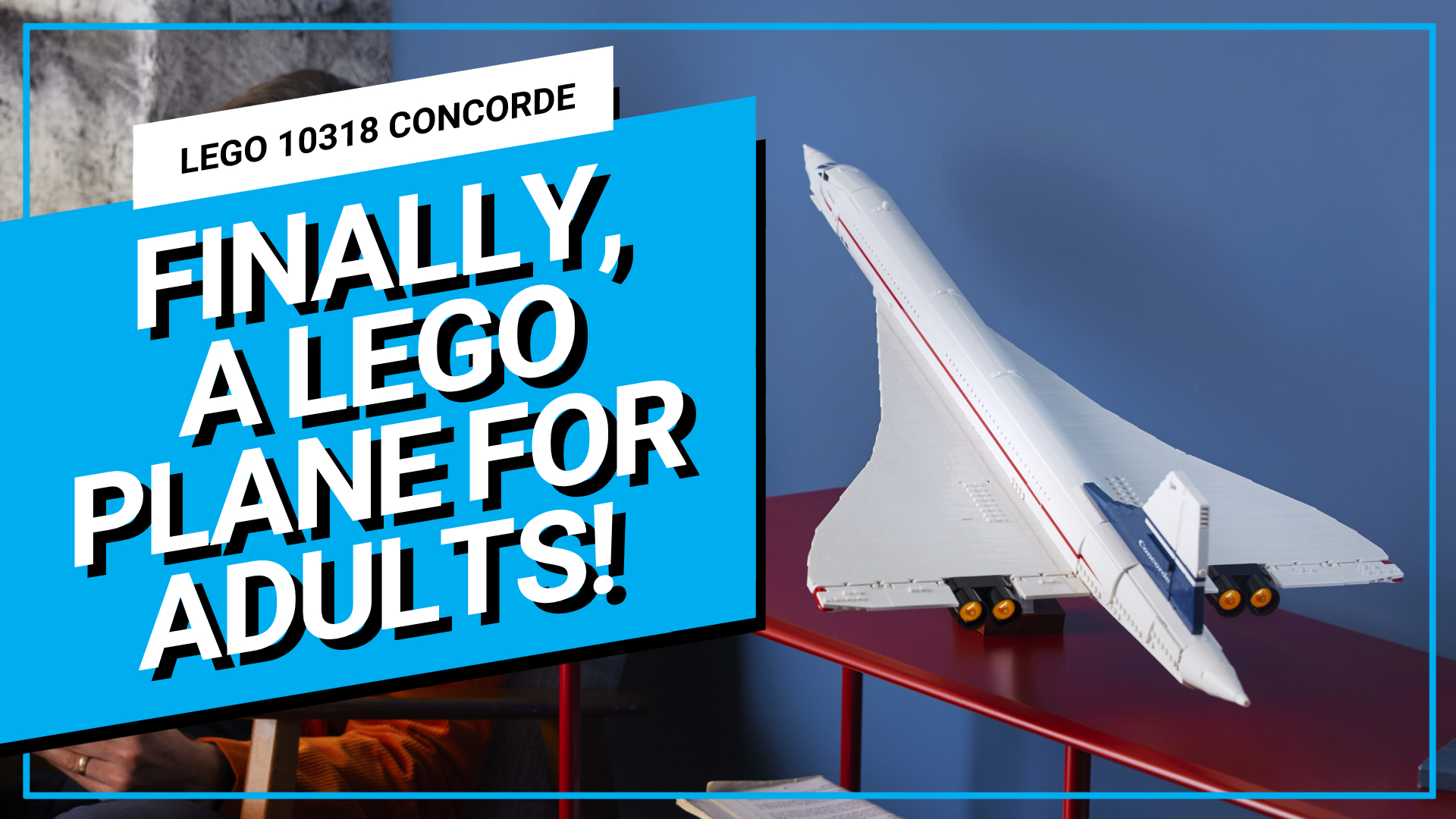 LEGO Icons 10318 Concorde is a proper model for proper grown-ups
