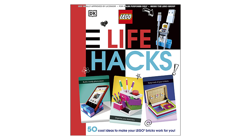 LEGO Life Hacks to offer everyday inspiration